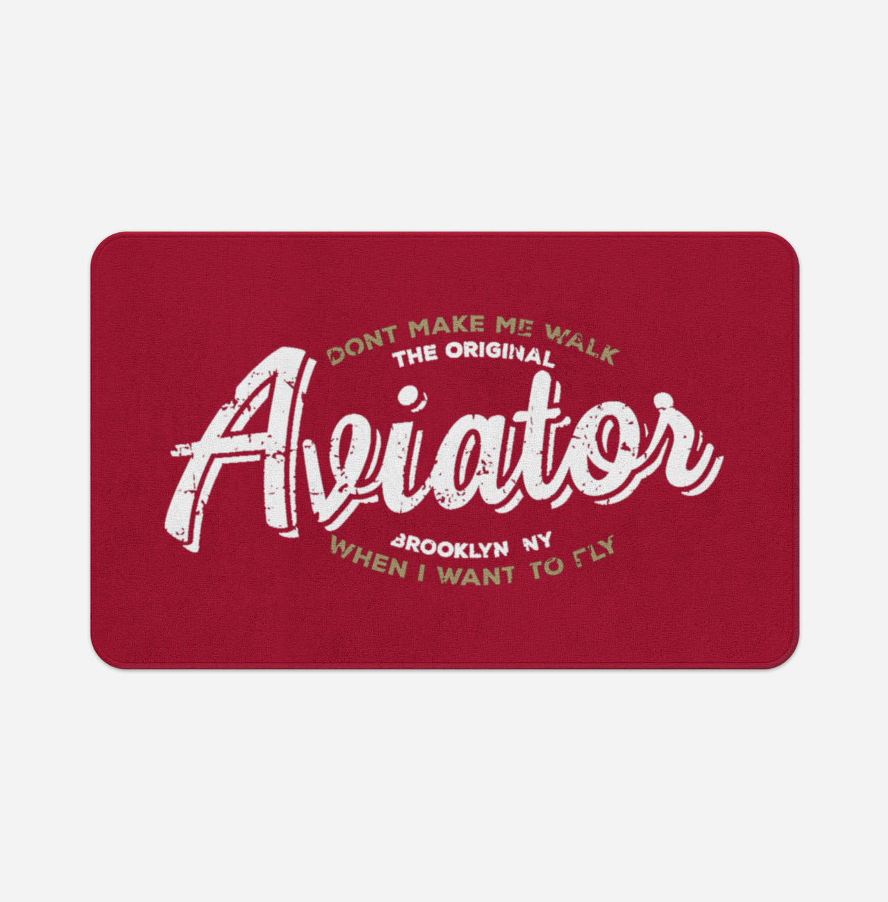 Aviator - Dont Make Me Walk Designed Bath Mats