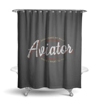 Thumbnail for Aviator - Dont Make Me Walk Designed Shower Curtains