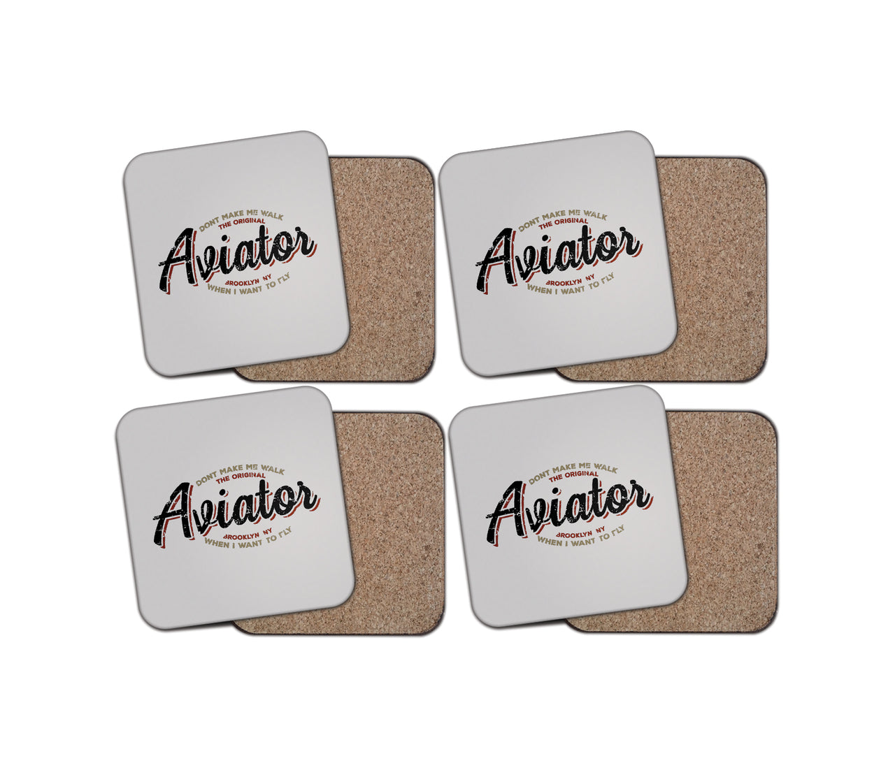 Aviator - Dont Make Me Walk Designed Coasters