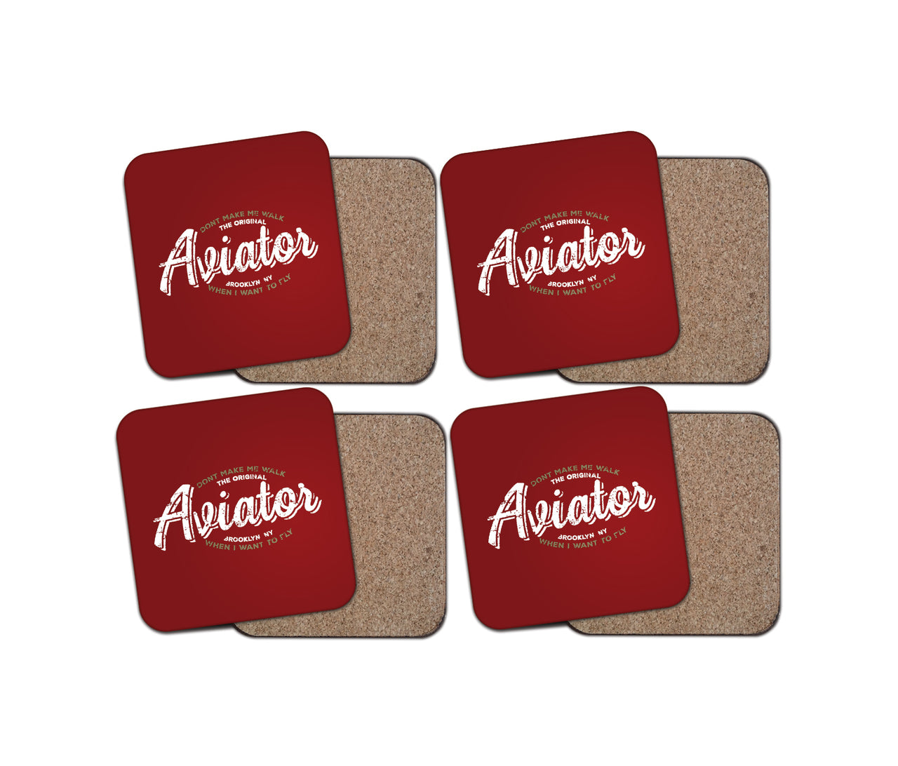 Aviator - Dont Make Me Walk Designed Coasters