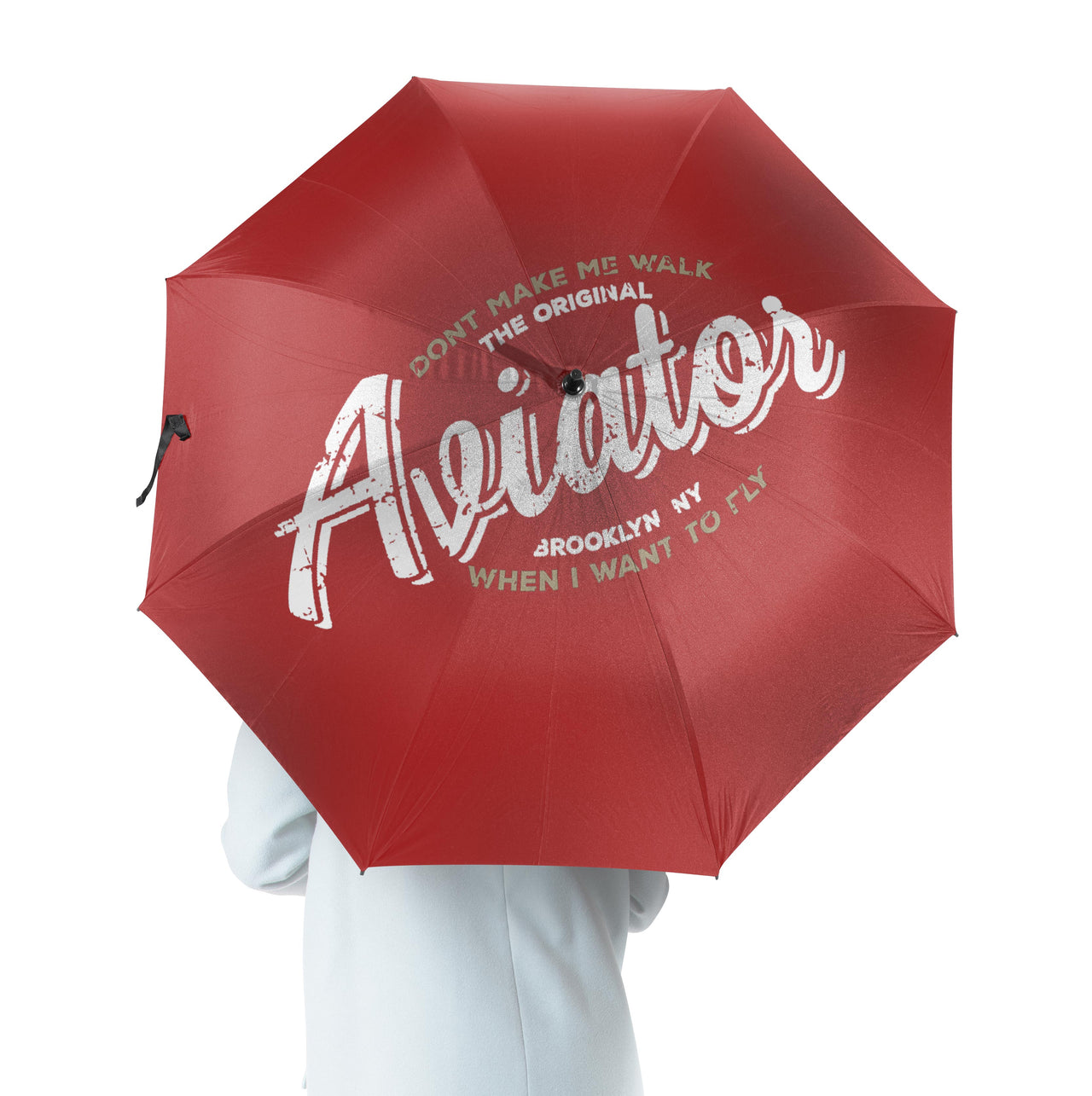 Aviator - Dont Make Me Walk Designed Umbrella