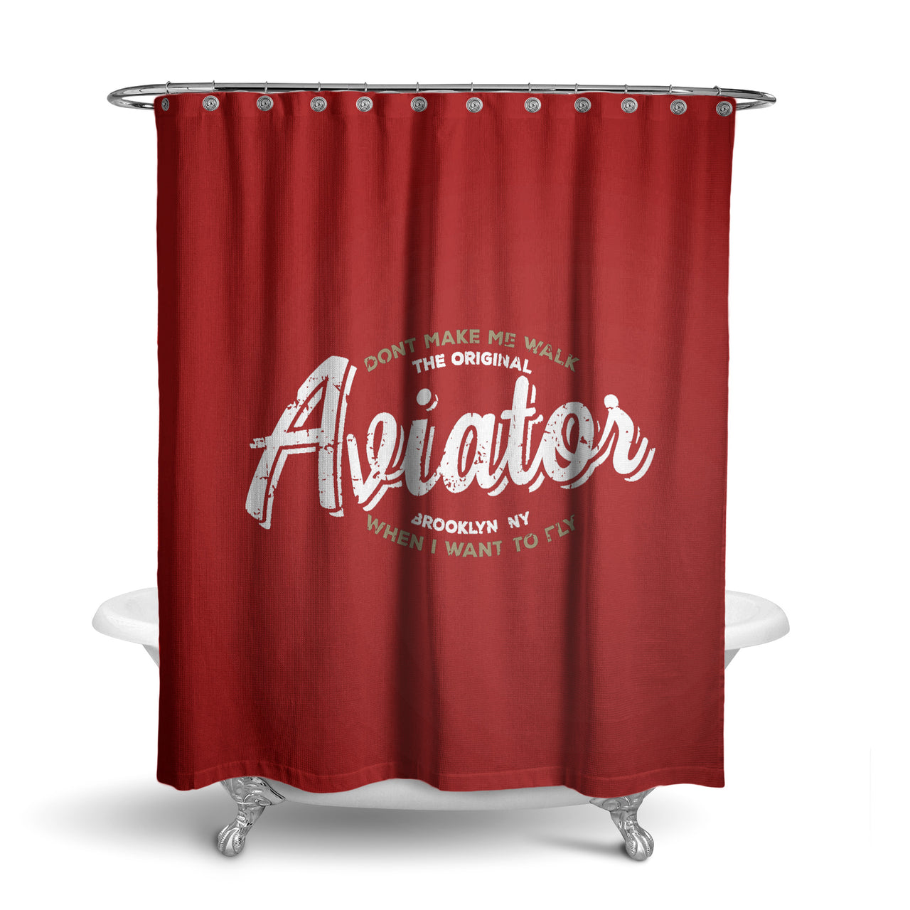 Aviator - Dont Make Me Walk Designed Shower Curtains