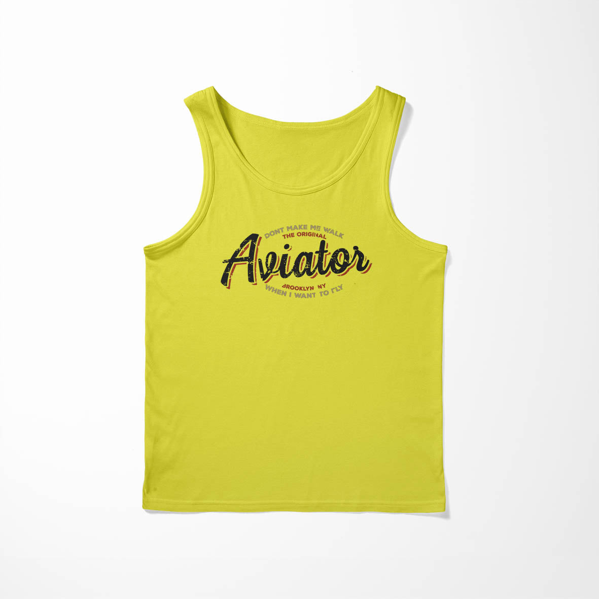 Aviator - Dont Make Me Walk Designed Tank Tops