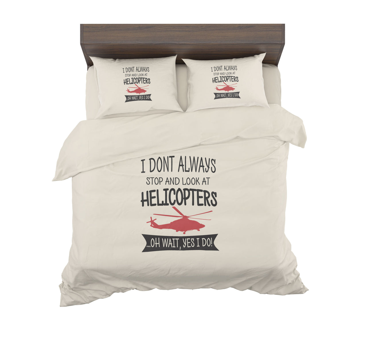 Copy of I Don't Always Stop and Look at Airplanes Designed Bedding Sets