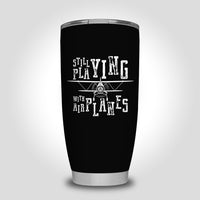 Thumbnail for Still Playing With Airplanes Designed Tumbler Travel Mugs