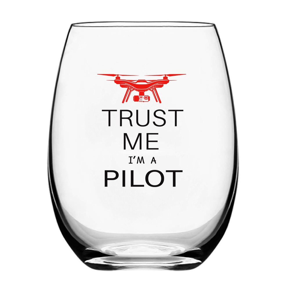 Trust Me I'm a Pilot (Drone) Designed Beer & Water Glasses