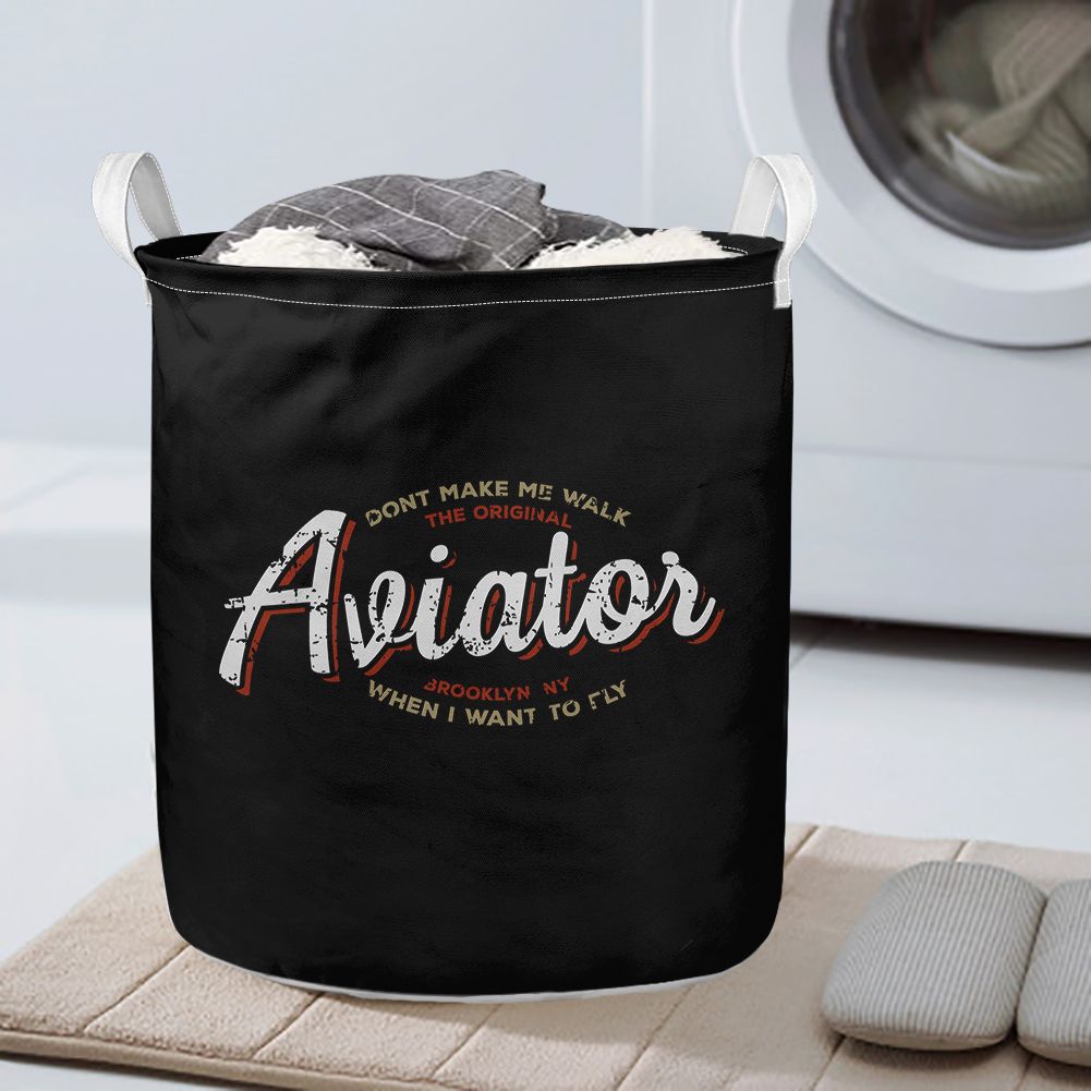 Aviator - Dont Make Me Walk Designed Laundry Baskets