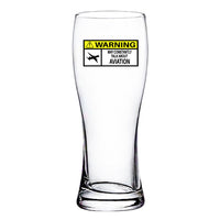 Thumbnail for Warning May Constantly Talk About Aviation Designed Pilsner Beer Glasses