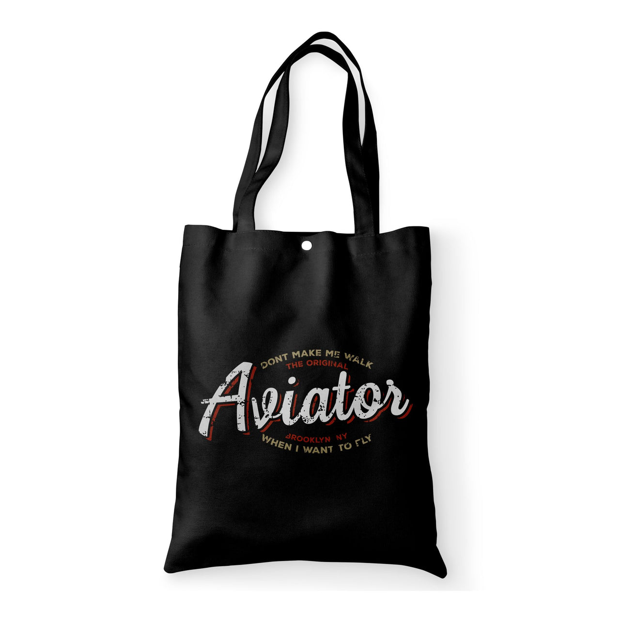 Aviator - Dont Make Me Walk Designed Tote Bags