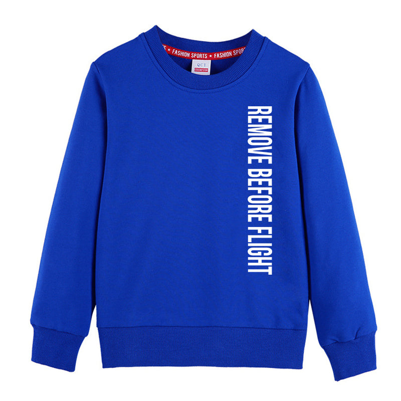 Remove Before Flight 2 Designed "CHILDREN" Sweatshirts