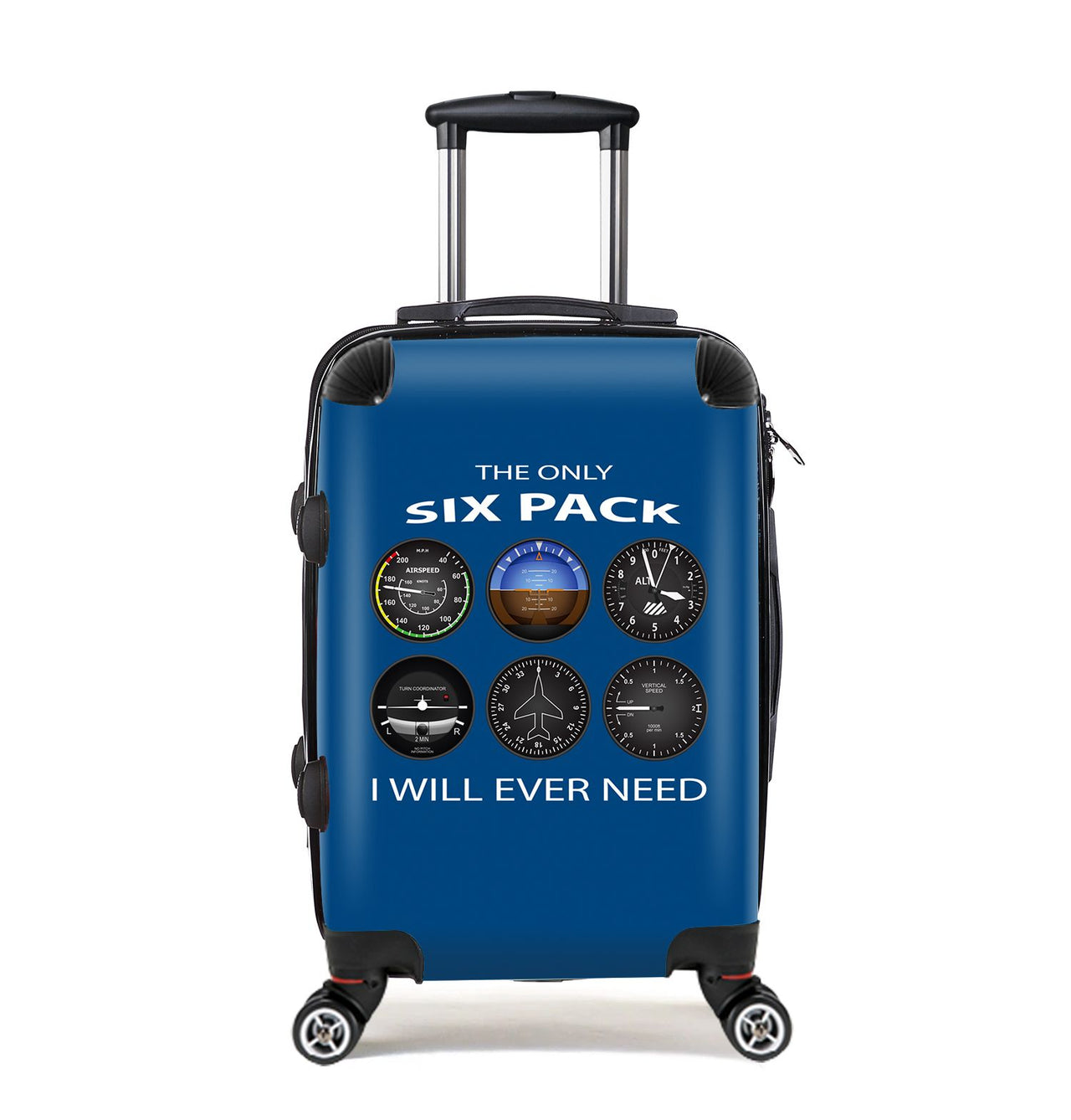 The Only Six Pack I Will Ever Need Designed Cabin Size Luggages