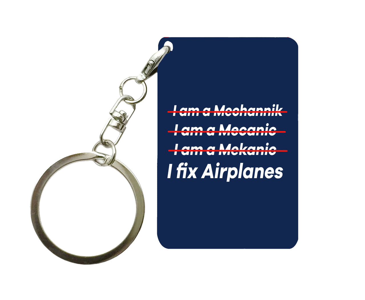 I Fix Airplanes Designed Key Chains