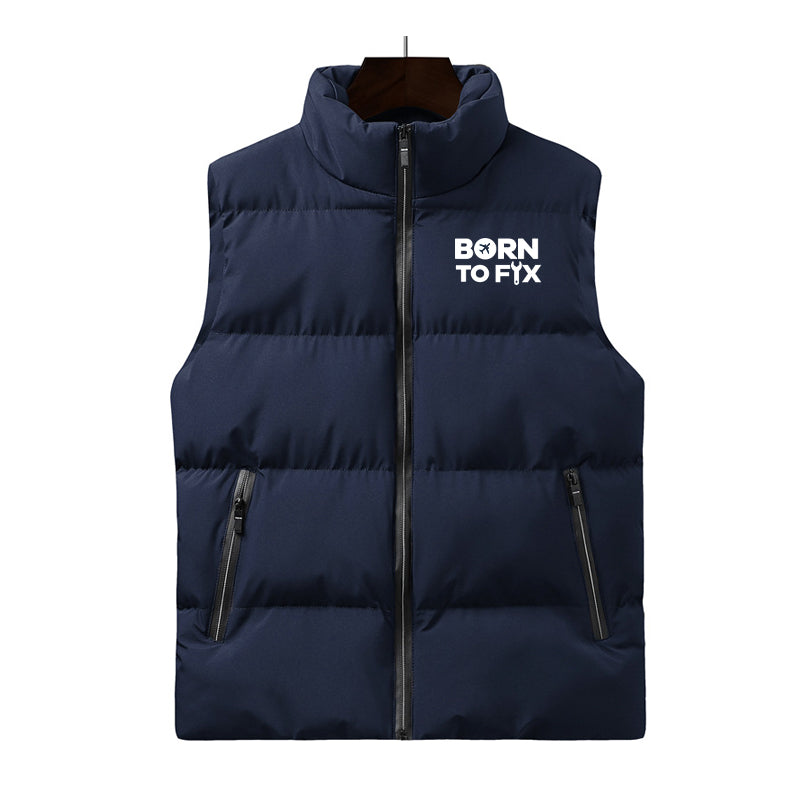 Born To Fix Airplanes Designed Puffy Vests