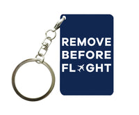 Thumbnail for Remove Before Flight Designed Key Chains