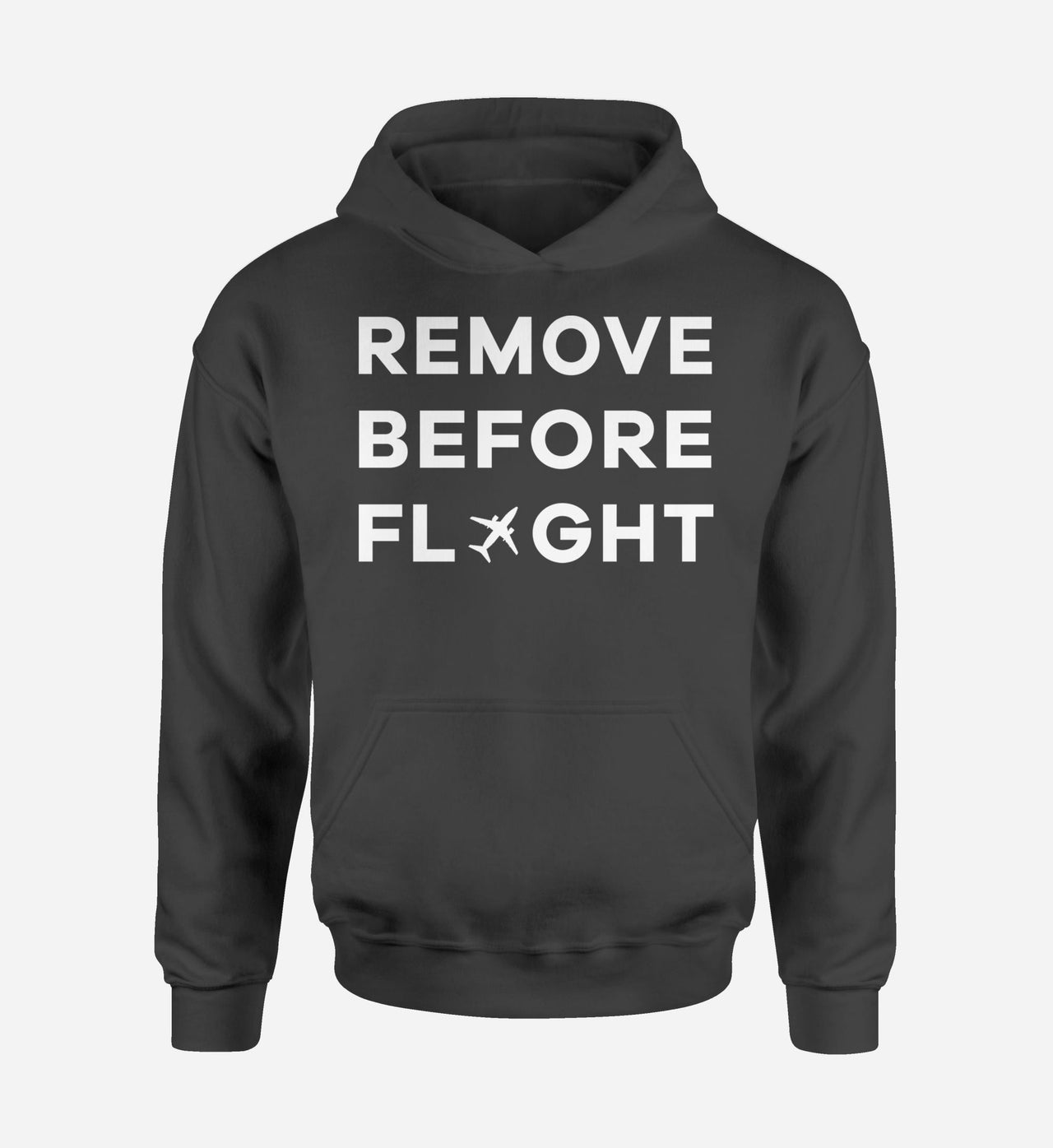 Remove Before Flight Designed Hoodies