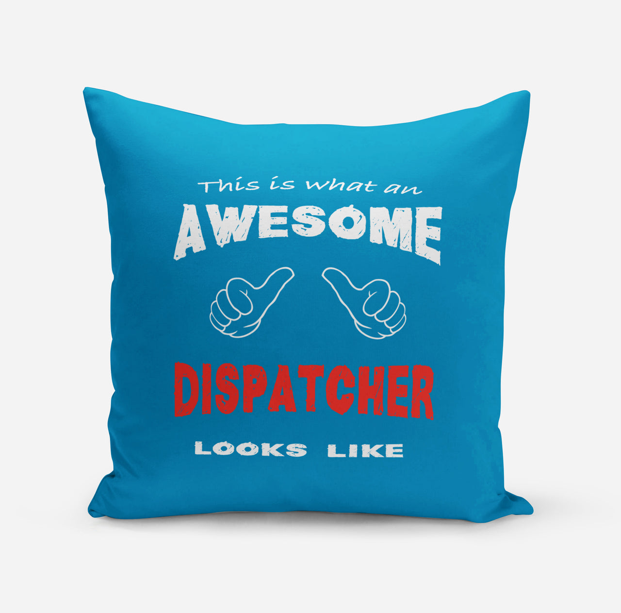 Dispatcher Designed Pillows