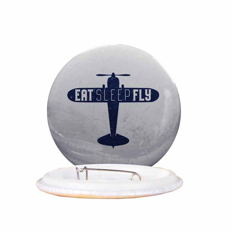 Eat Sleep Fly & Propeller Designed Pins