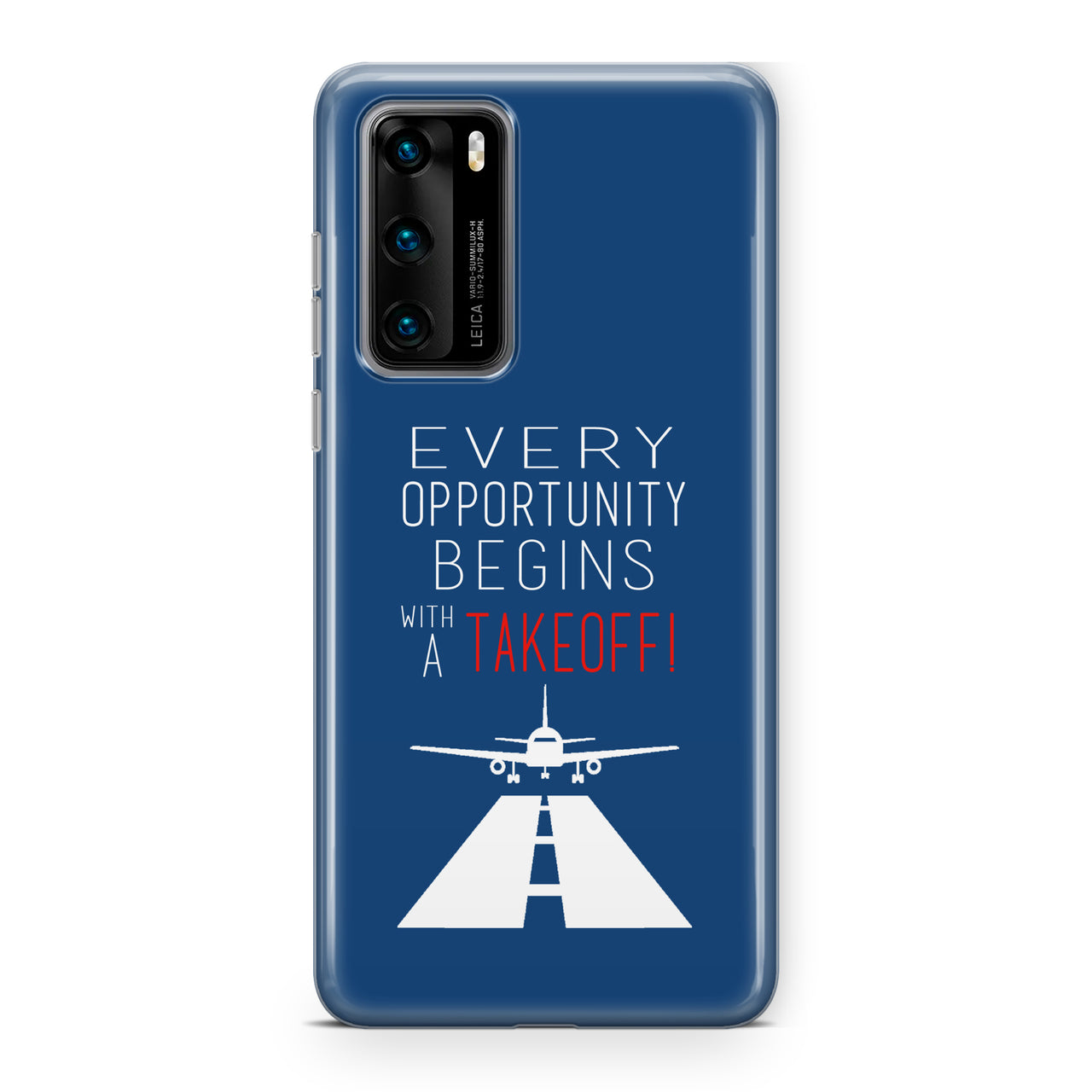 Every Opportunity Designed Huawei Cases