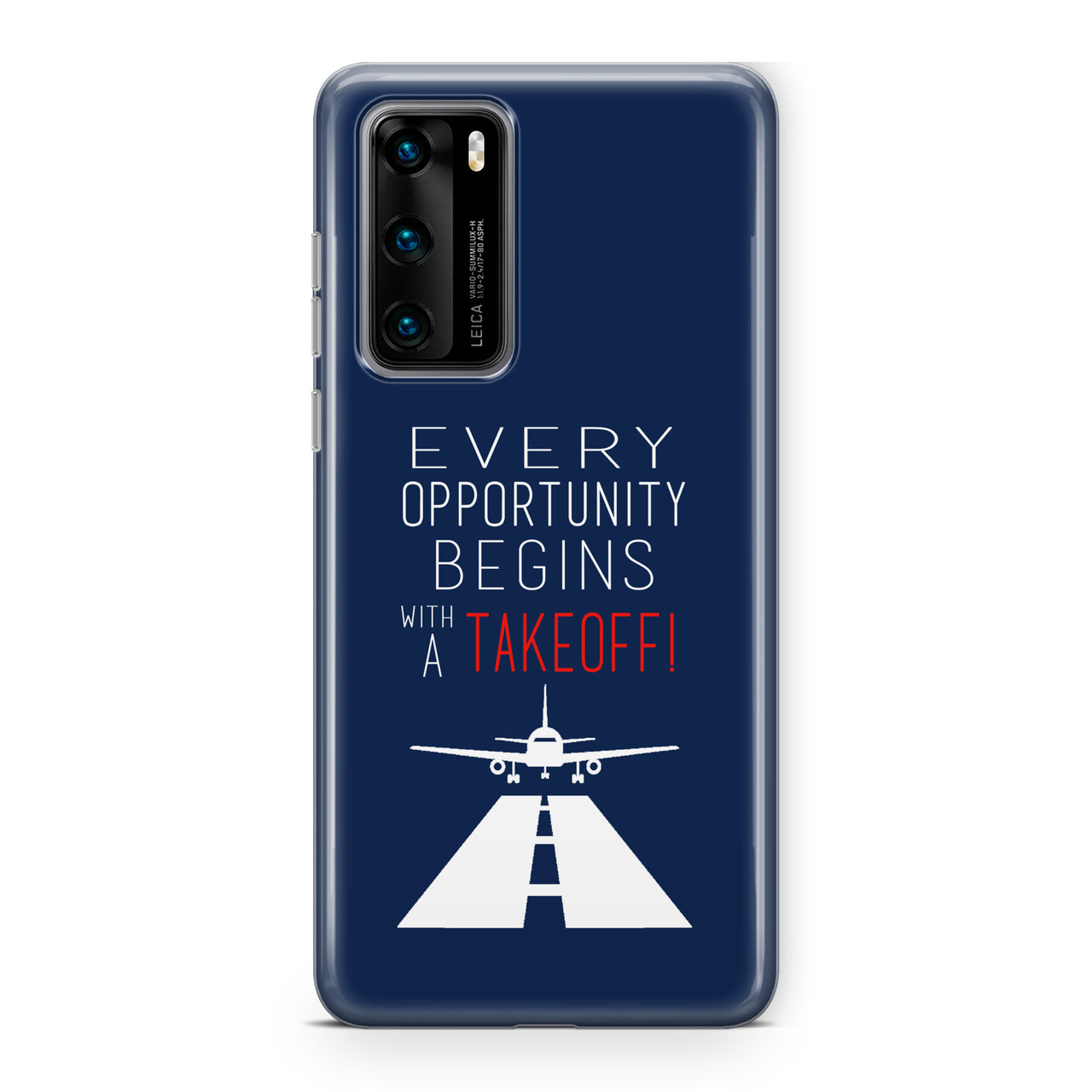 Every Opportunity Designed Huawei Cases