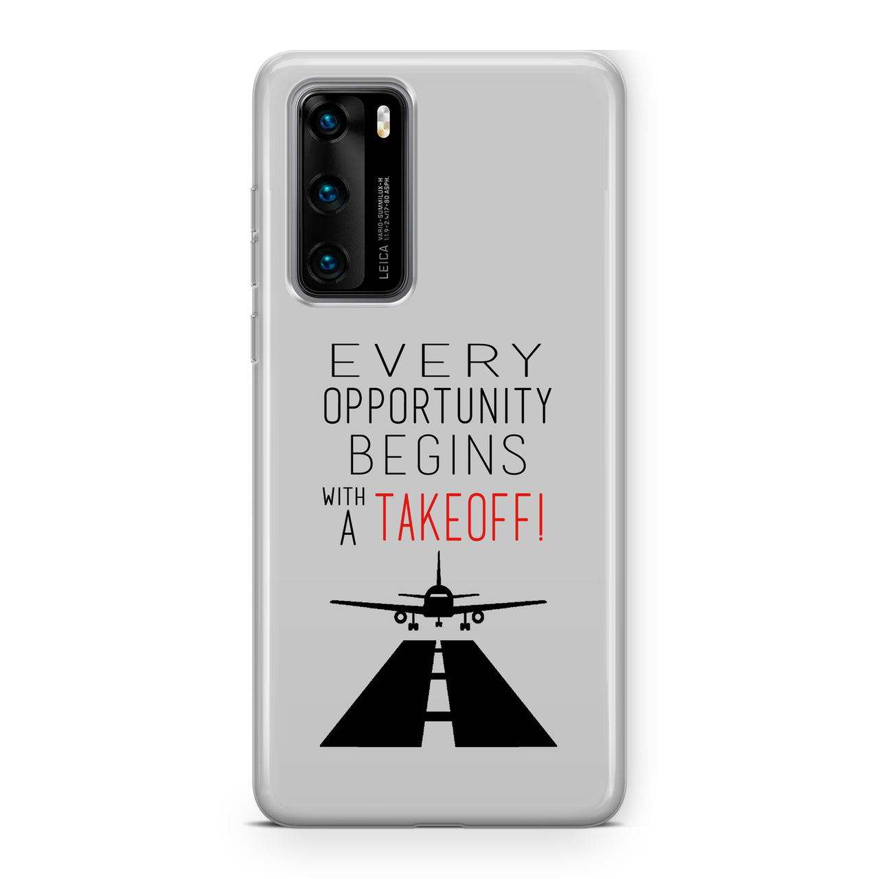 Every Opportunity Designed Huawei Cases