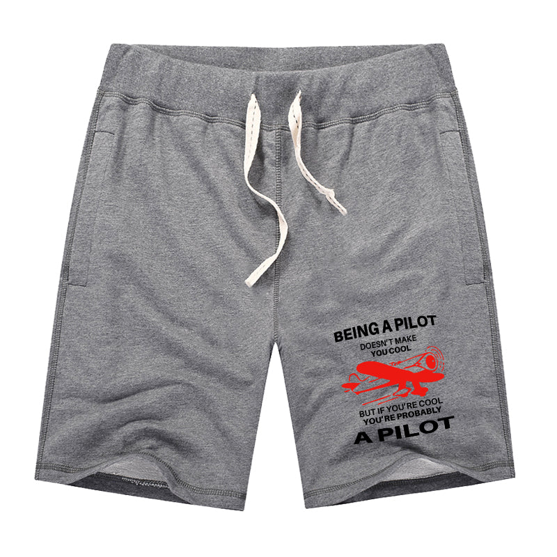 If You're Cool You're Probably a Pilot Designed Cotton Shorts