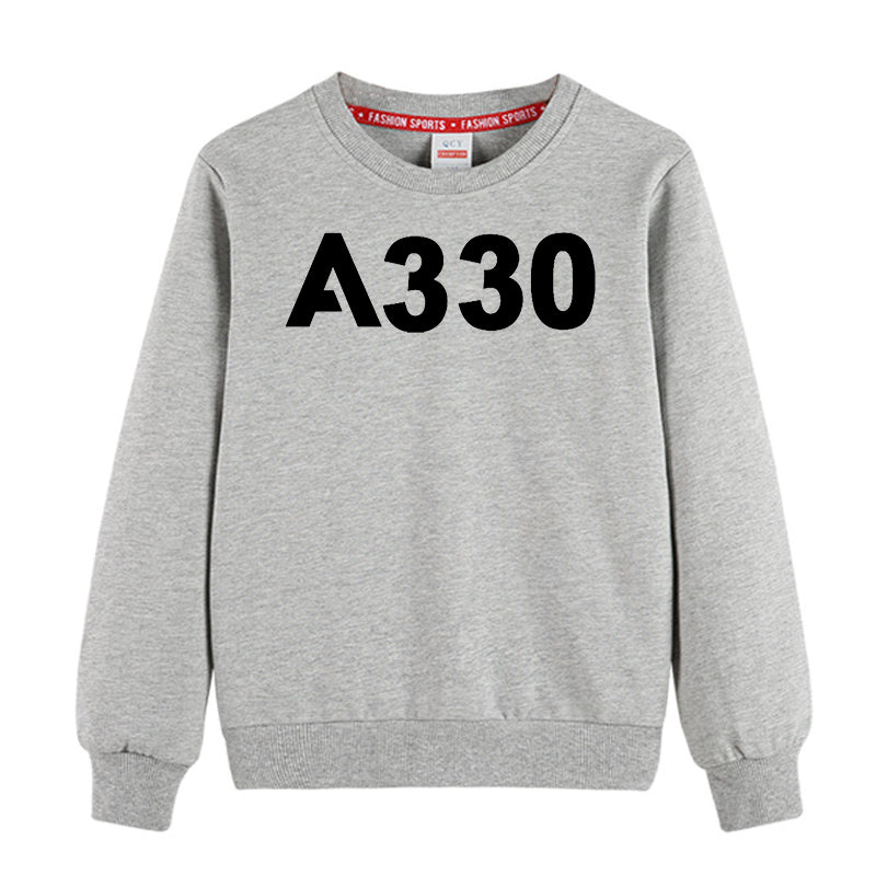 A330 Flat Text Designed "CHILDREN" Sweatshirts