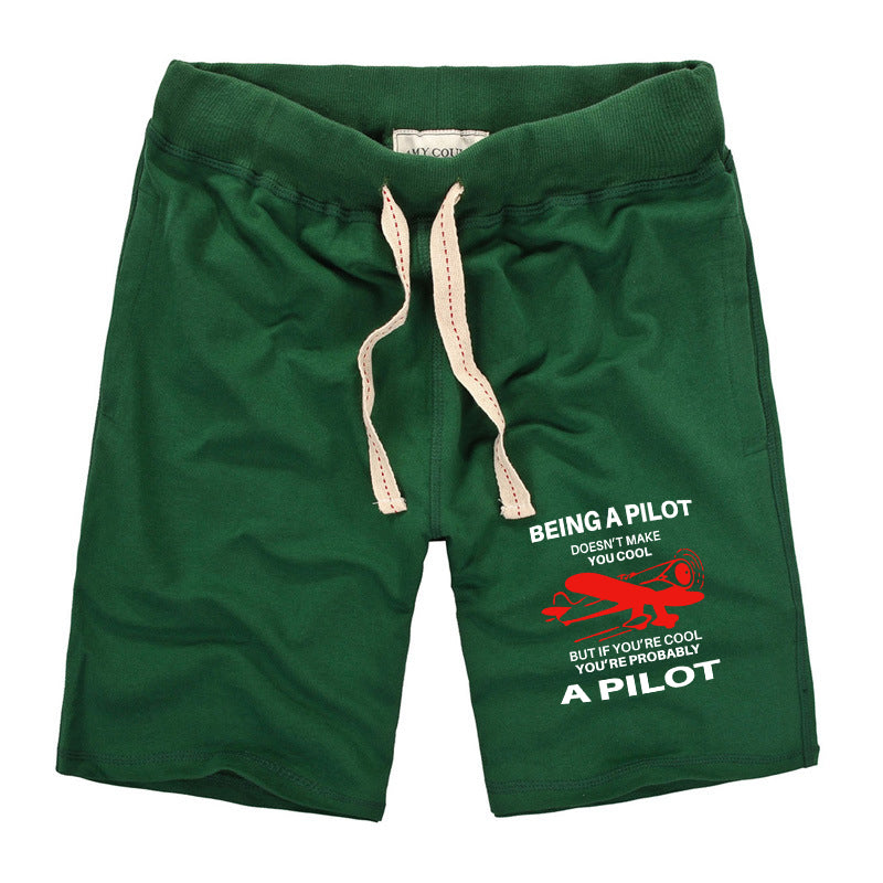 If You're Cool You're Probably a Pilot Designed Cotton Shorts