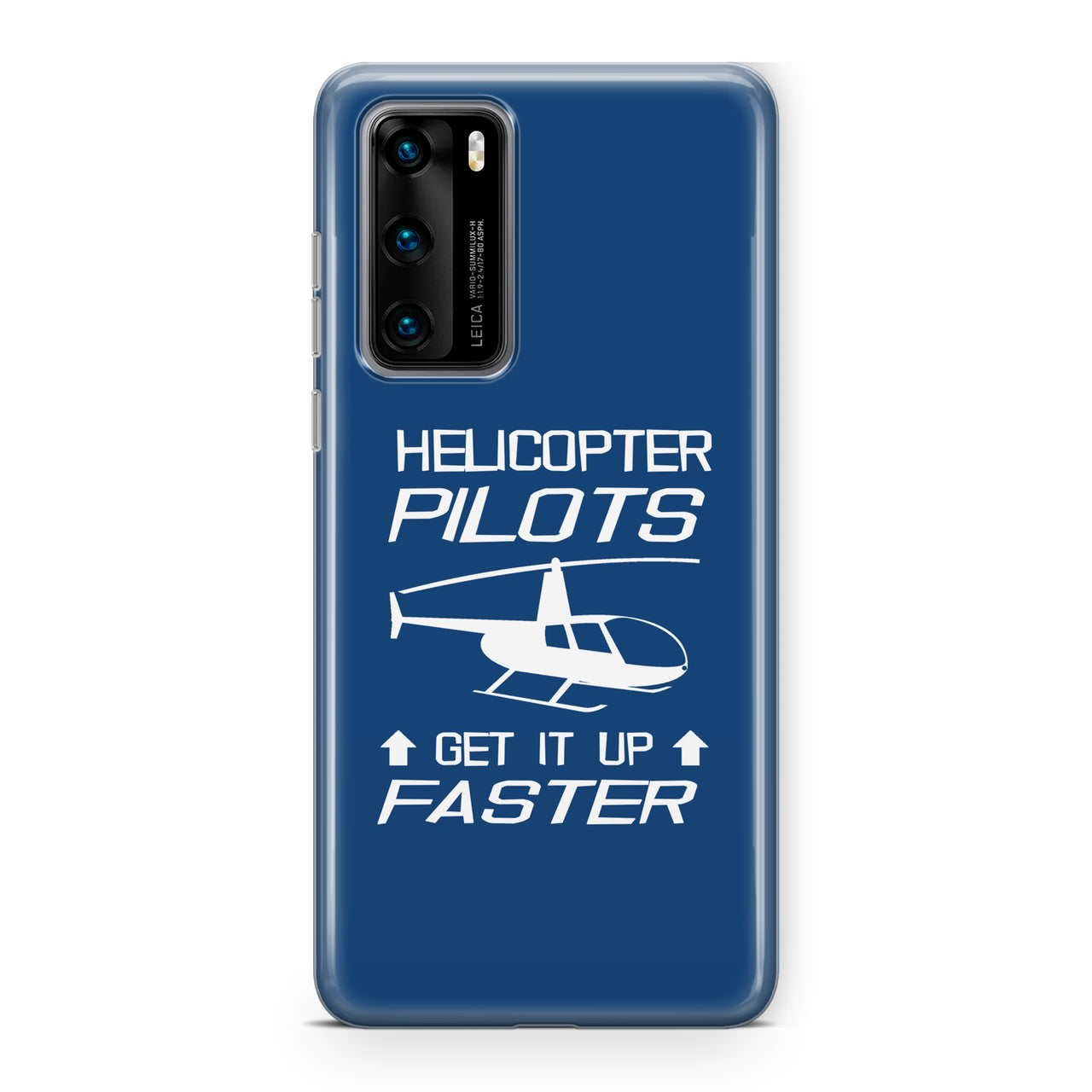 Helicopter Pilots Get It Up Faster Designed Huawei Cases