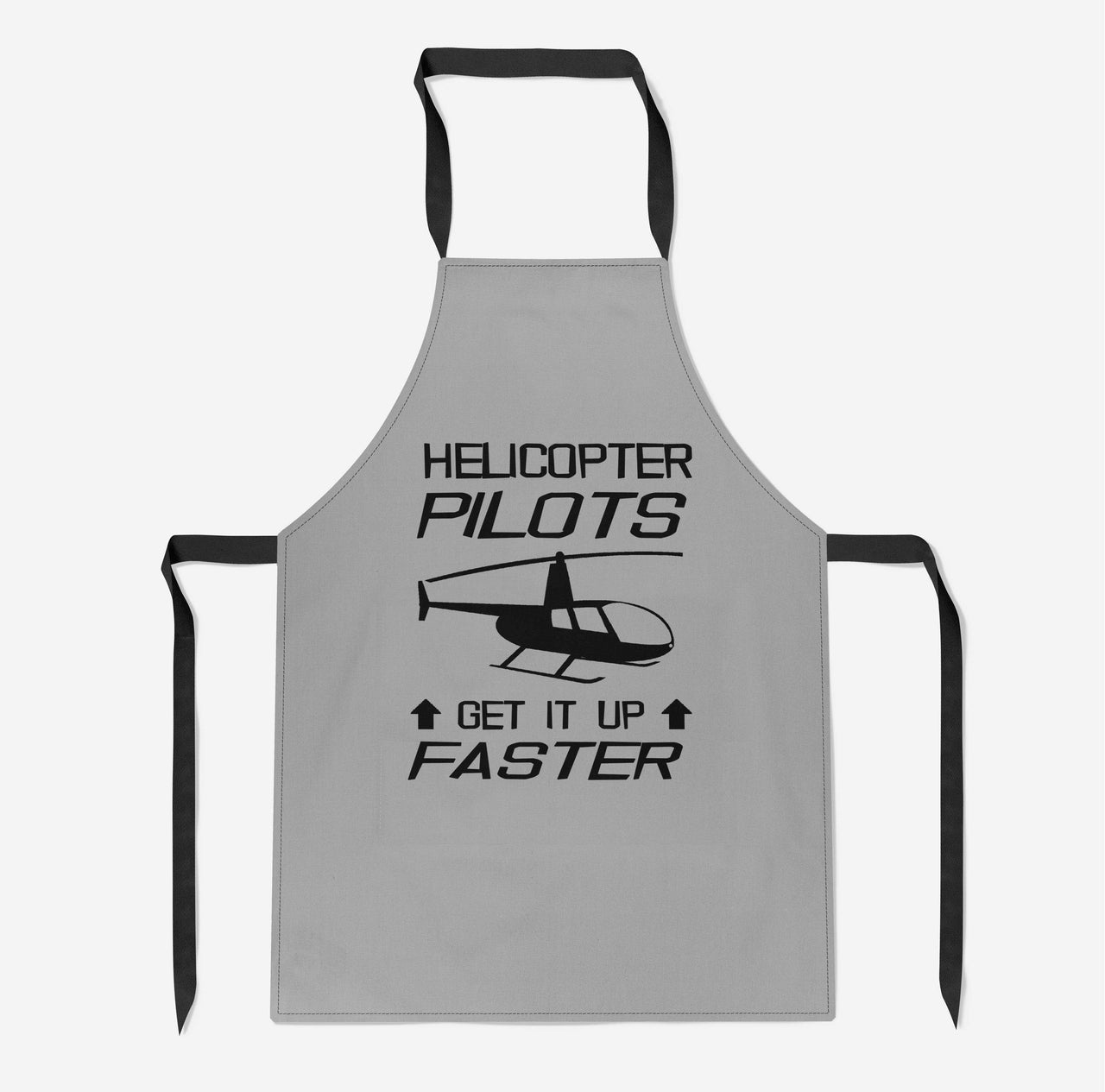 Helicopter Pilots Get It Up Faster Designed Kitchen Aprons