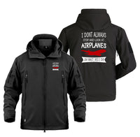 Thumbnail for I Don't Always Stop and Look at Airplanes Designed Military Jackets (Customizable)