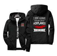 Thumbnail for I Don't Always Stop and Look at Airplanes Designed Windbreaker Jackets