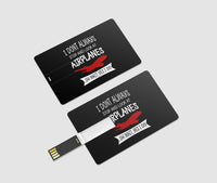 Thumbnail for I Don't Always Stop and Look at Airplanes Designed USB Cards