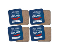 Thumbnail for I Don't Always Stop and Look at Airplanes Designed Coasters