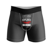 Thumbnail for I Don't Always Stop and Look at Airplanes Designed Men Boxers