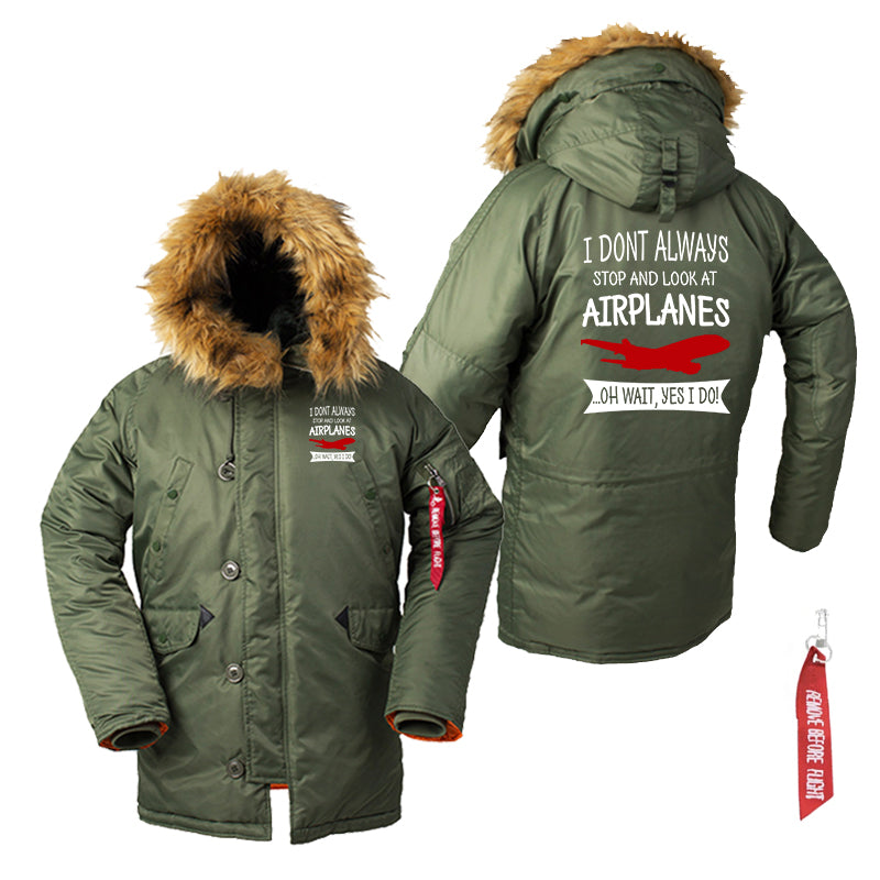 I Don't Always Stop and Look at Airplanes Designed Parka Bomber Jackets