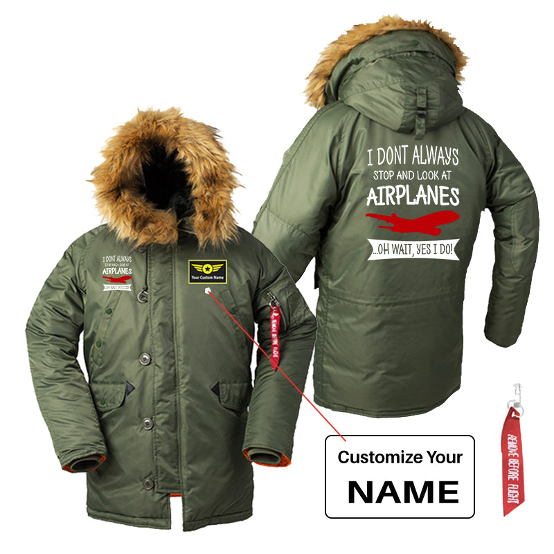 I Don't Always Stop and Look at Airplanes Designed Parka Bomber Jackets