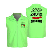 Thumbnail for I Don't Always Stop and Look at Airplanes Designed Thin Style Vests