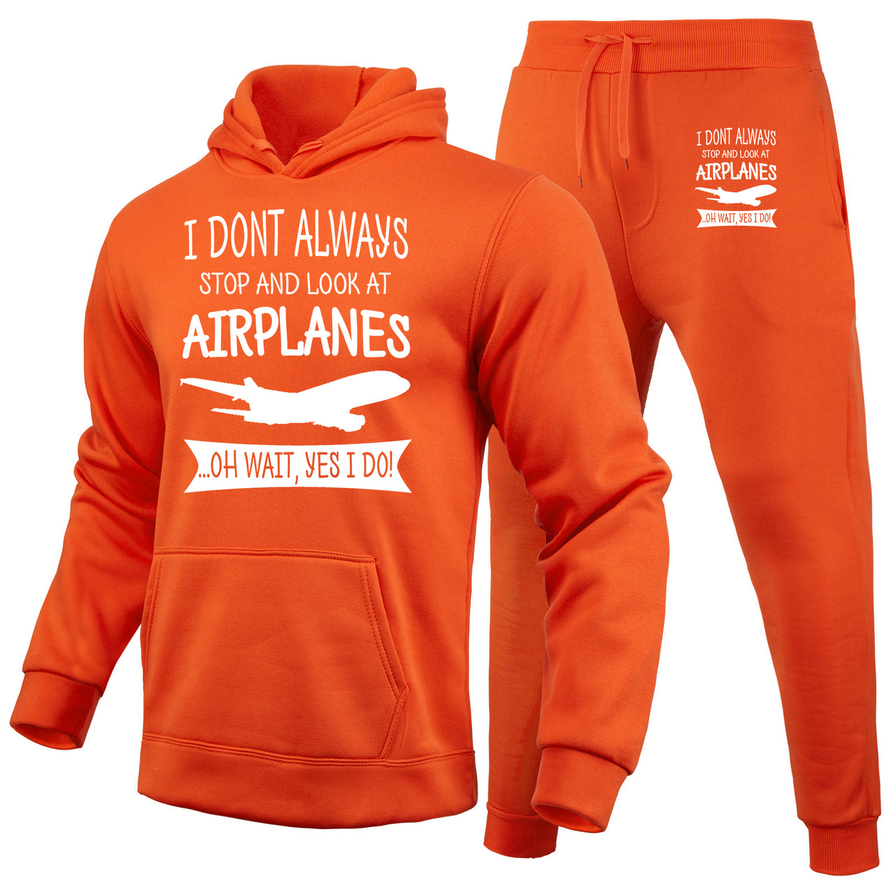 I Don't Always Stop and Look at Airplanes Designed Hoodies & Sweatpants Set