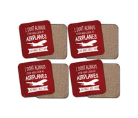 Thumbnail for I Don't Always Stop and Look at Airplanes Designed Coasters