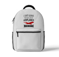 Thumbnail for I Don't Always Stop and Look at Airplanes Designed 3D Backpacks