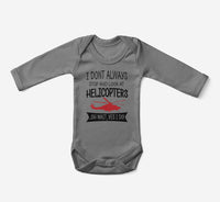 Thumbnail for I Don't Always Stop and Look at Helicopters Designed Baby Bodysuits