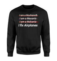 Thumbnail for I Fix Airplanes Designed Sweatshirts