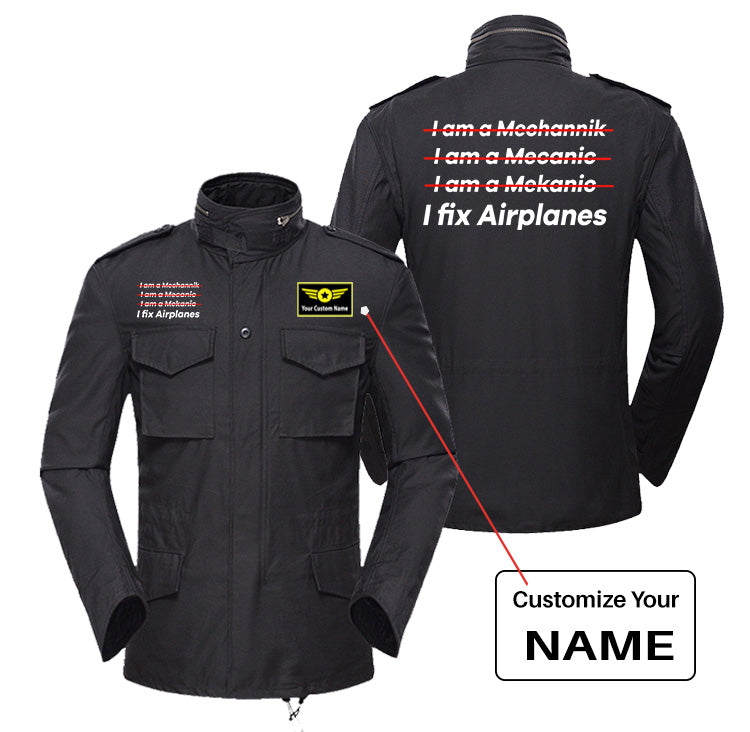 I Fix Airplanes Designed Military Coats