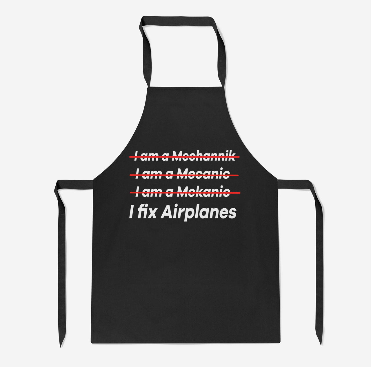 I Fix Airplanes Designed Kitchen Aprons