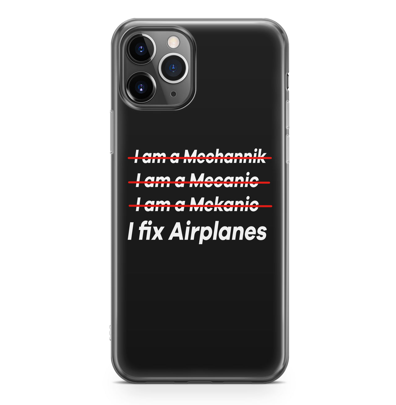 I Fix Airplanes Designed iPhone Cases