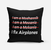 Thumbnail for I Fix Airplanes Designed Pillows