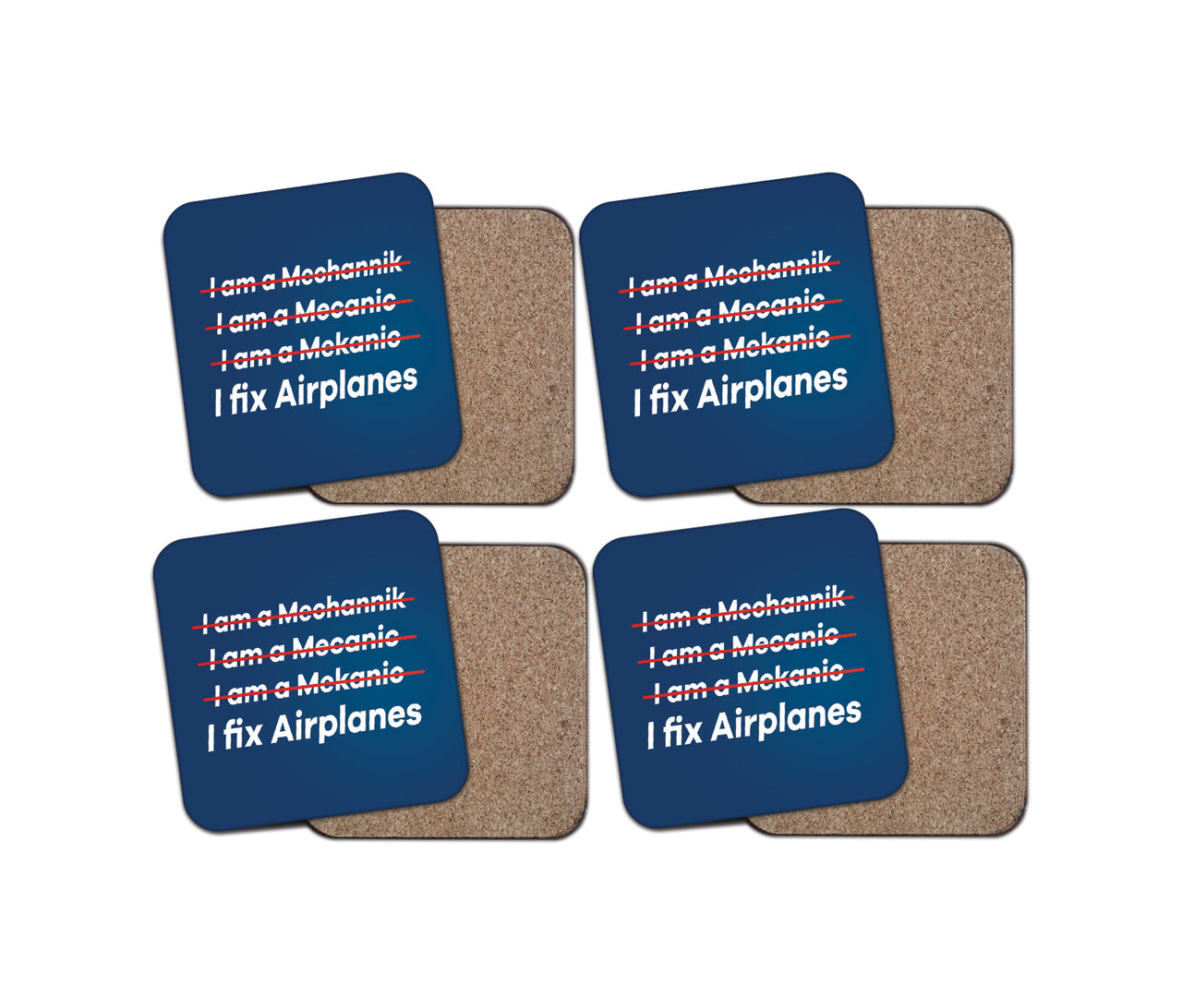 I Fix Airplanes Designed Coasters