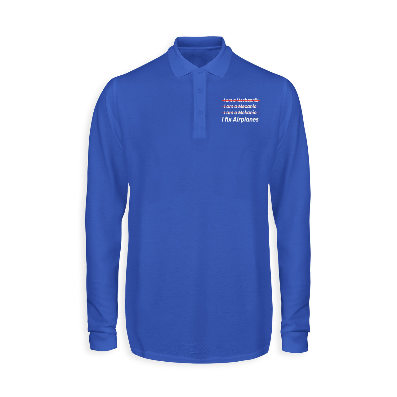 I Fix Airplanes Designed Long Sleeve Polo T-Shirts