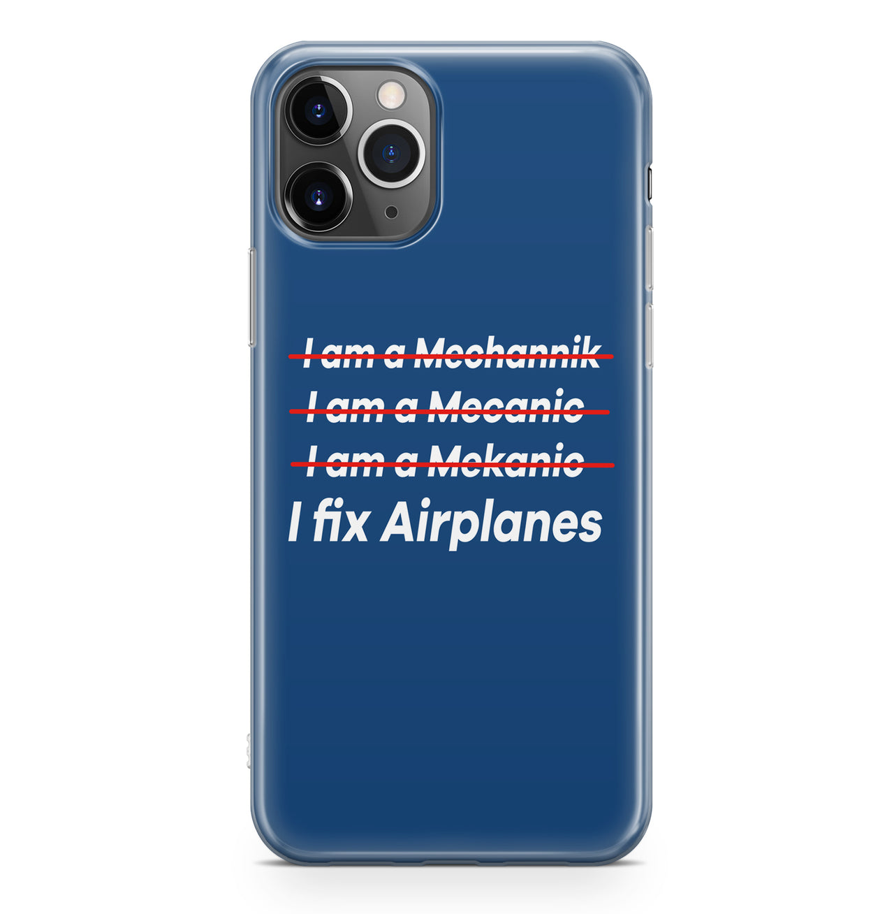 I Fix Airplanes Designed iPhone Cases