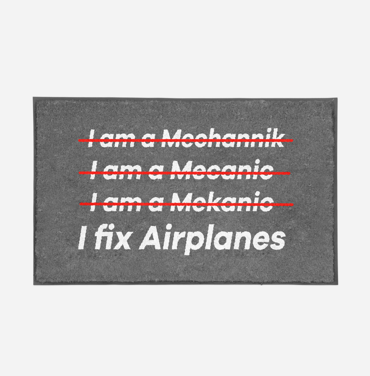 I Fix Airplanes Designed Door Mats